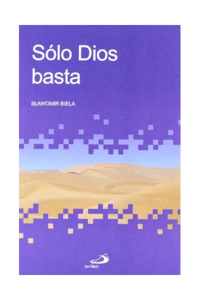 Sólo Dios Basta